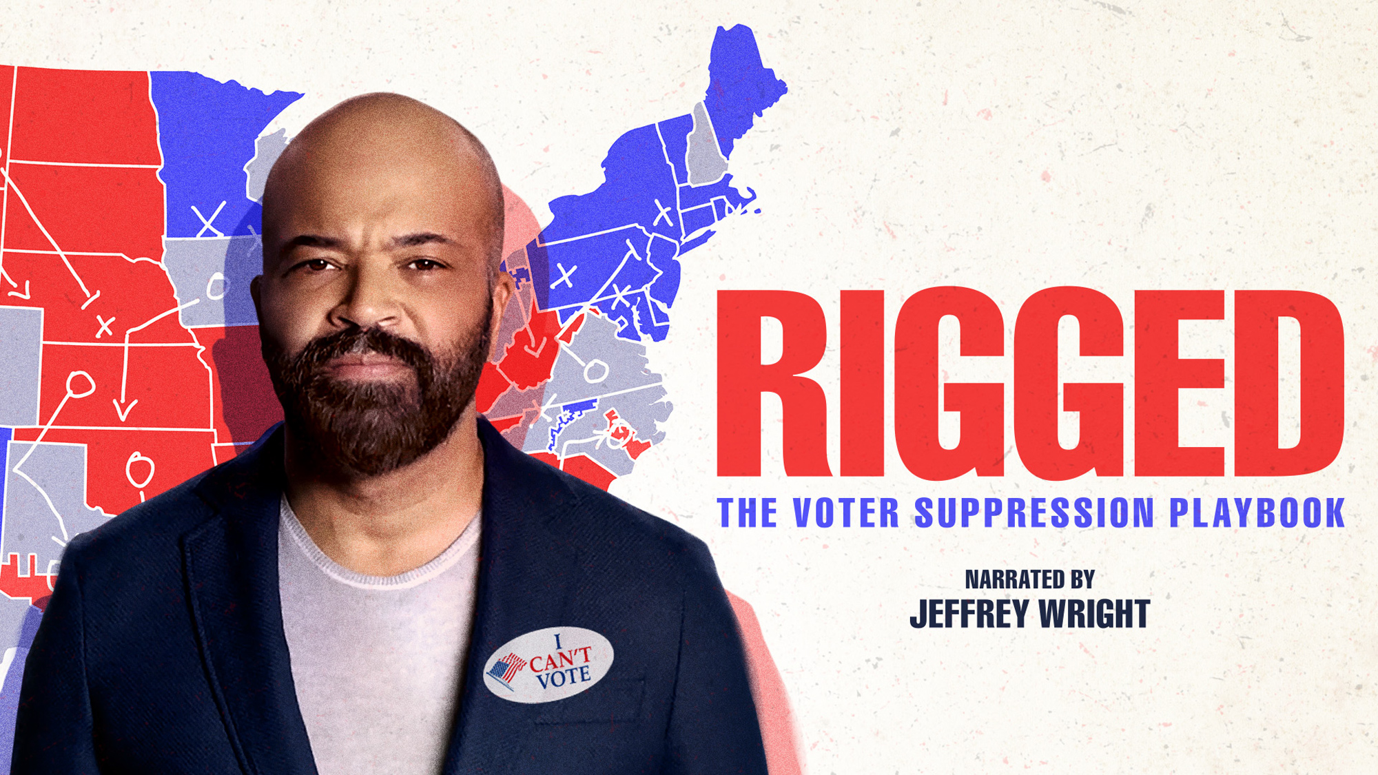 Rigged: The Voter Suppression Playbook